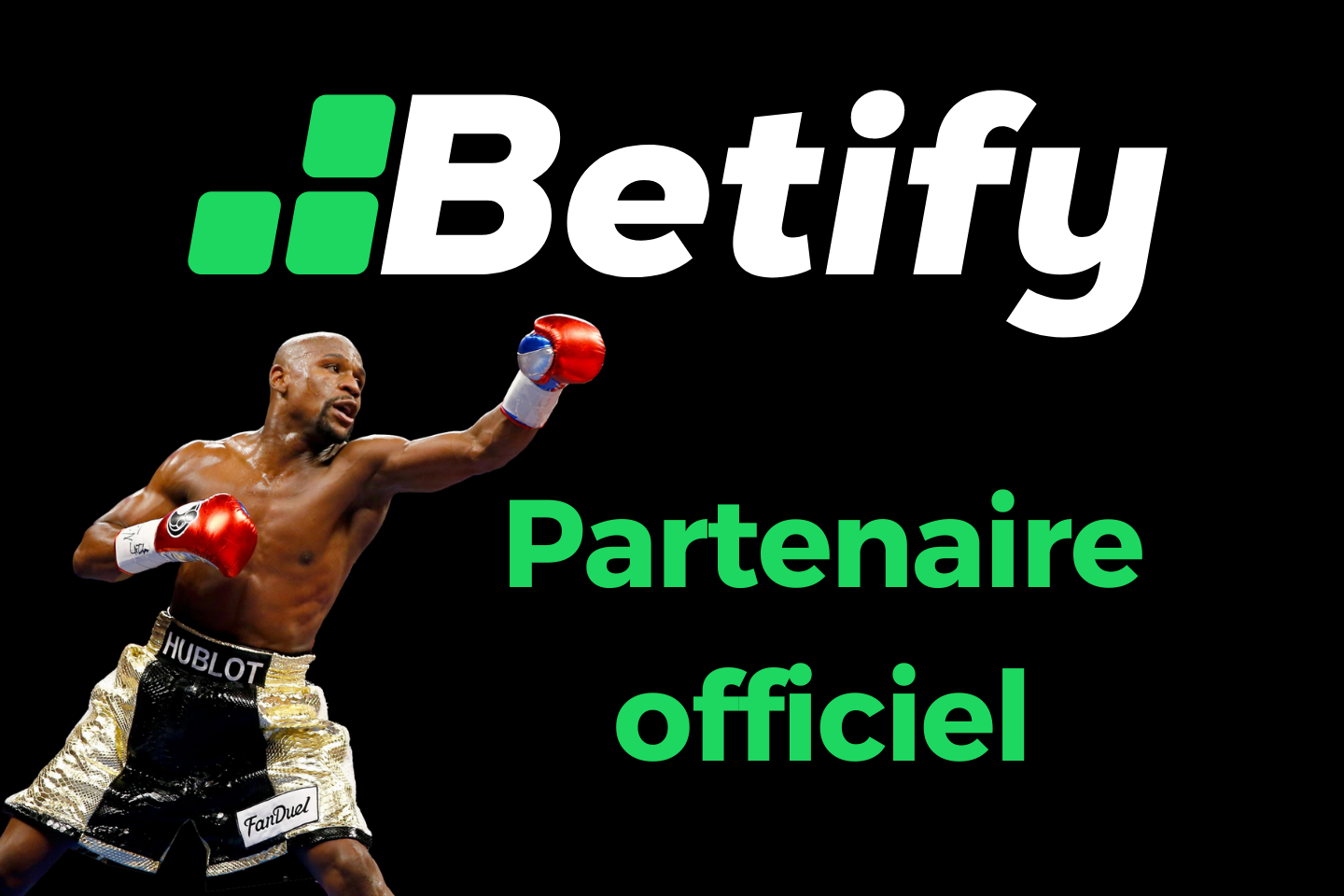 Floyd Mayweather partenaire officiel de Betify