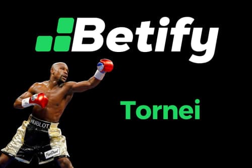 Tornei Betify: scalate le classifiche per vincere!